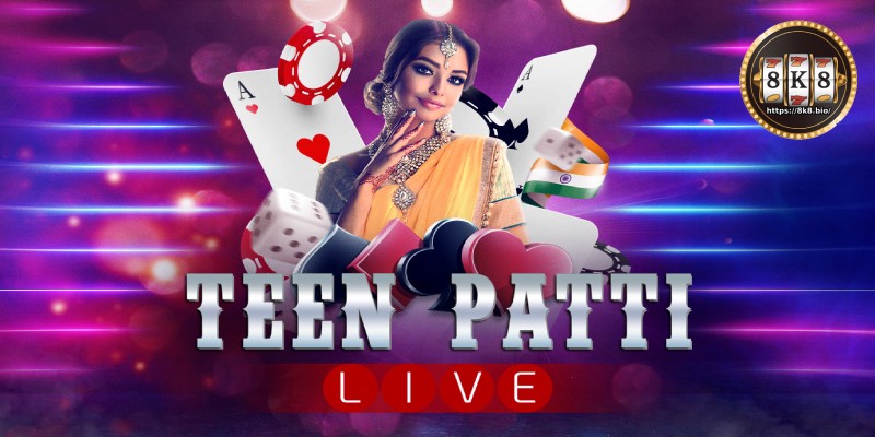Popular Betting Types in Teen Patti 8K8