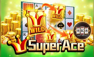Super ace 8K8