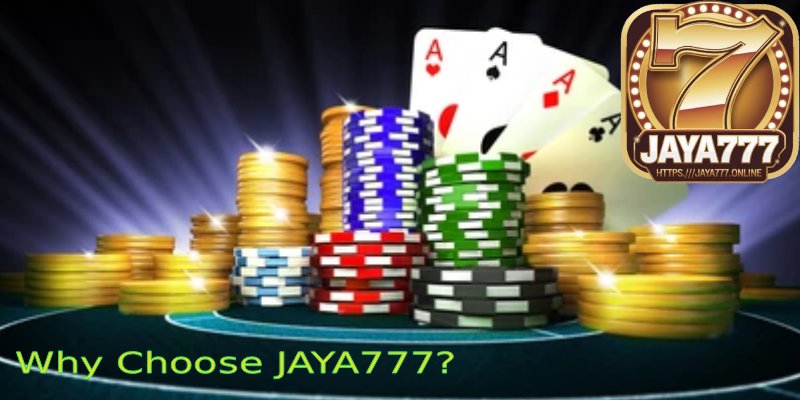 Why-Choose-JAYA777