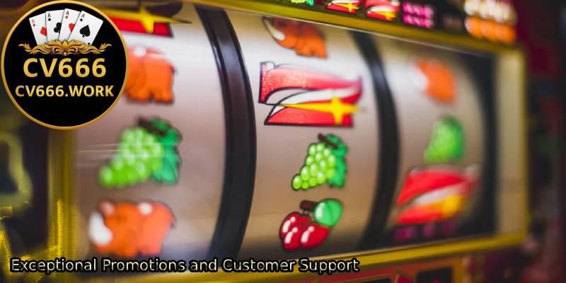 Exceptional-Promotions-and-Customer-Support 